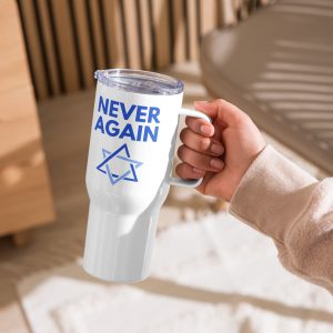 Hand holding a white travel mug with “Never Again” text and Star of David design.