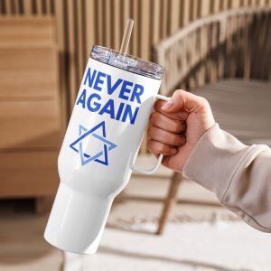 Hand holding a white travel mug with “Never Again” text and Star of David design.